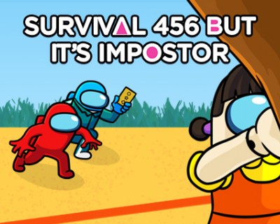 Survival 456 But It Imposter